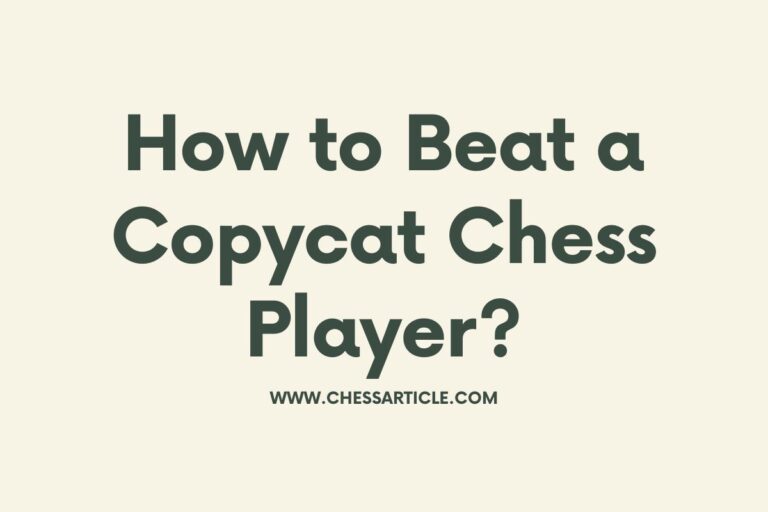 How to Beat a Copycat Chess Player?