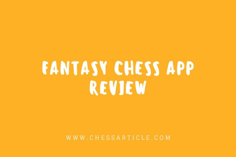 Fantasy Chess App Review: Magnus Carlsen’s New Venture