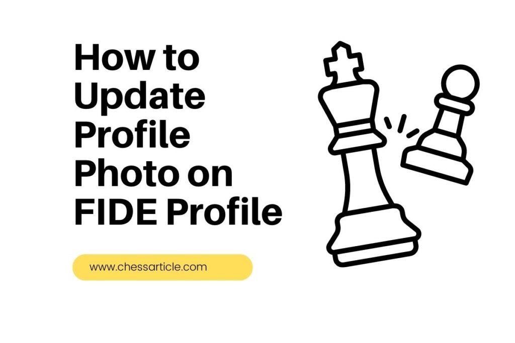 How to Update Profile Photo on FIDE Profile?